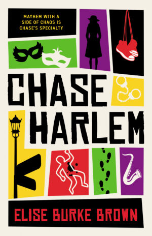 Chase Harlem by Elise Burke Brown #bookreview