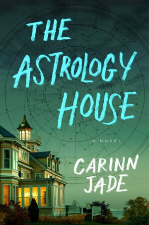 The Astrology House by Carinn Jade #bookreview