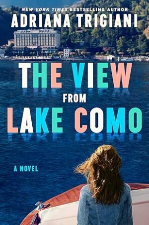 The View from Lake Como by Adriana Trigiani #bookreview #audiobook