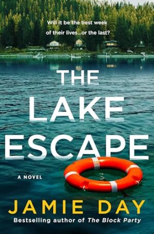The Lake Escape by Jamie Day #bookreview #audiobook