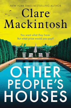 Other People’s Houses by Clare Mackintosh #bookreview #audiobook #series