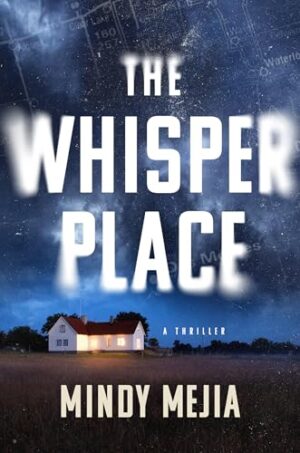 The Whisper Place by Mindy Mejia #bookreview #series