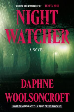 Night Watcher by Daphne Woolsoncroft #bookreview #audiobook #debut