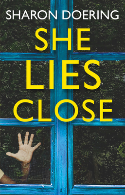 She Lies Close by Sharon Doering #bookreview #audiobook #debut