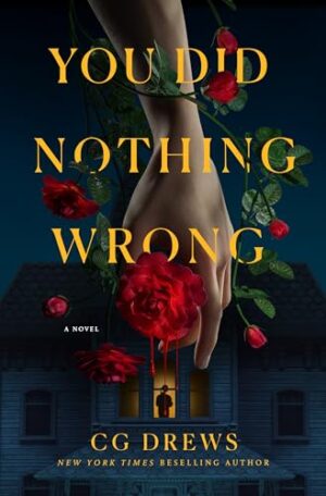 You Did Nothing Wrong by C.G. Drews #bookreview #audiobook
