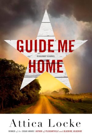 Guide Me Home by Attica Locke #bookreview #series #backlistreview