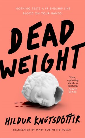 Dead Weight by Hildur Knutsdottir #bookreview #audiobook #translatedbook #novella