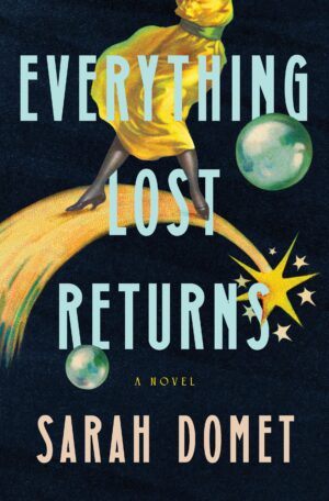 Everything Lost Returns by Sarah Domet #bookreview #audiobook