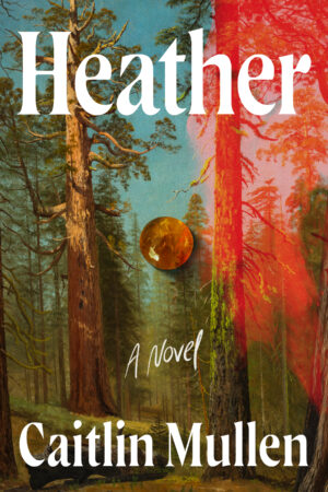 Heather by Caitlin Mullen #bookreview #audiobook