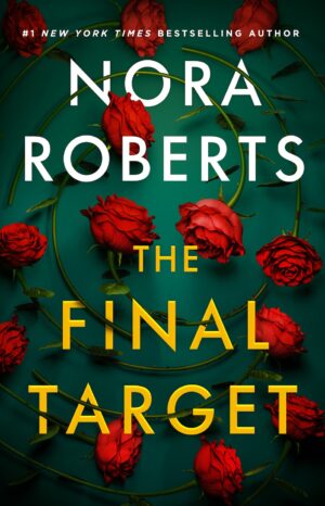 The Final Target by Nora Roberts #bookreview #audiobook