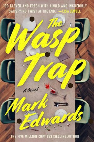 The Wasp Trap by Mark Edwards #bookreview