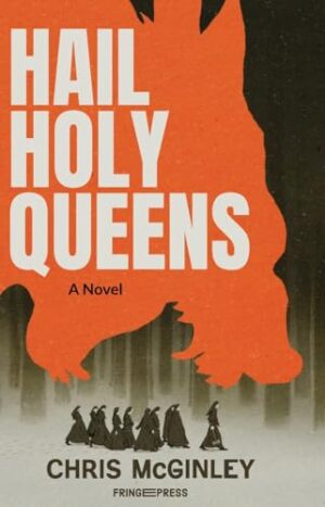 Hail Holy Queens by Chris McGinley #bookreview