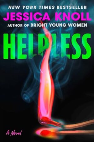 Helpless by Jessica Knoll #bookreview
