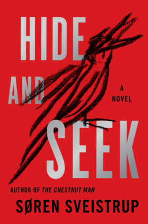 Hide and Seek by Soren Sveistrup #bookreview #series #translatedbook