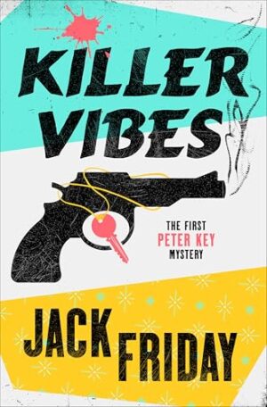 Killer Vibes by Jack Friday #bookreview #audiobook #series