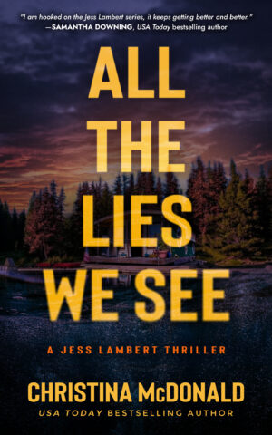 All the Lies We See by Christina McDonald #bookreview #series