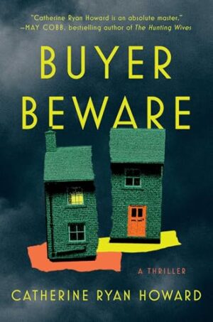 Buyer Beware by Catherine Ryan Howard #bookreview