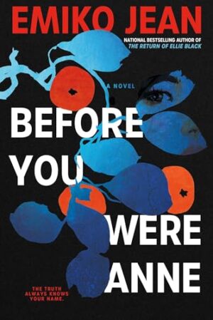 Before You Were Anne by Emiko Jean #bookreview #audiobook