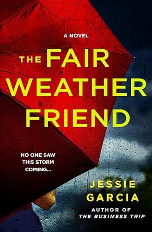 The Fair Weather Friend by Jessie Garcia #bookreview #audiobook