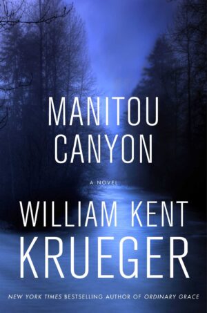 Manitou Canyon by William Kent Krueger #bookreview #audiobook #series