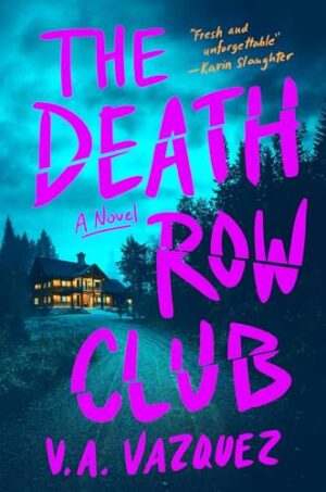 The Death Row Club by V.A. Vazquez #bookreview #audiobook
